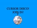 Kursor disco;)