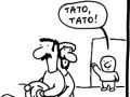 Tato, tato...