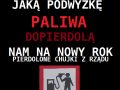 Ciekawe jaką podwyżkę paliwa...